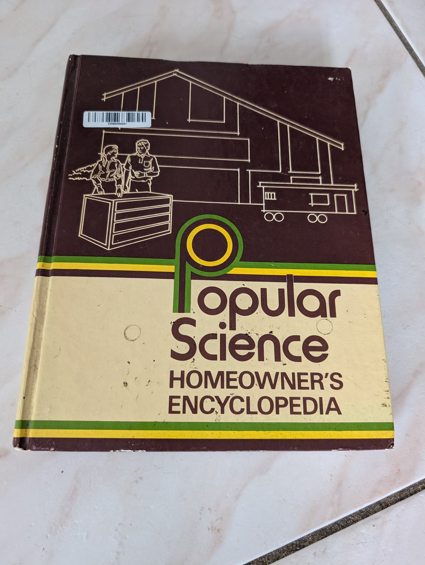 Popular Science Homeowner's Encyclopedia
