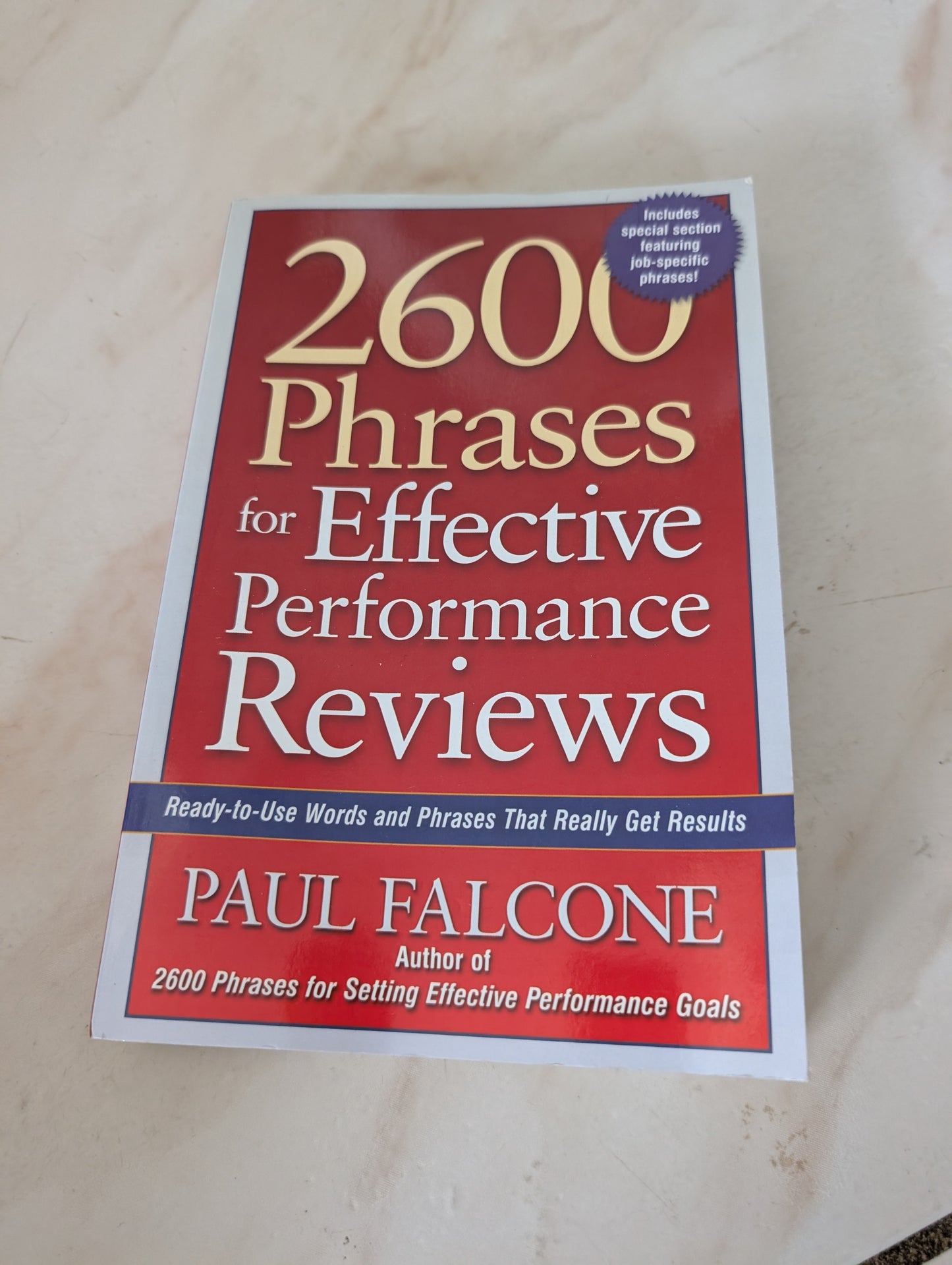 2600 Phrases for Effective Performance Reviews: Ready-to-Use Words and Phrases That Really Get Results - Book by Paul Falcone