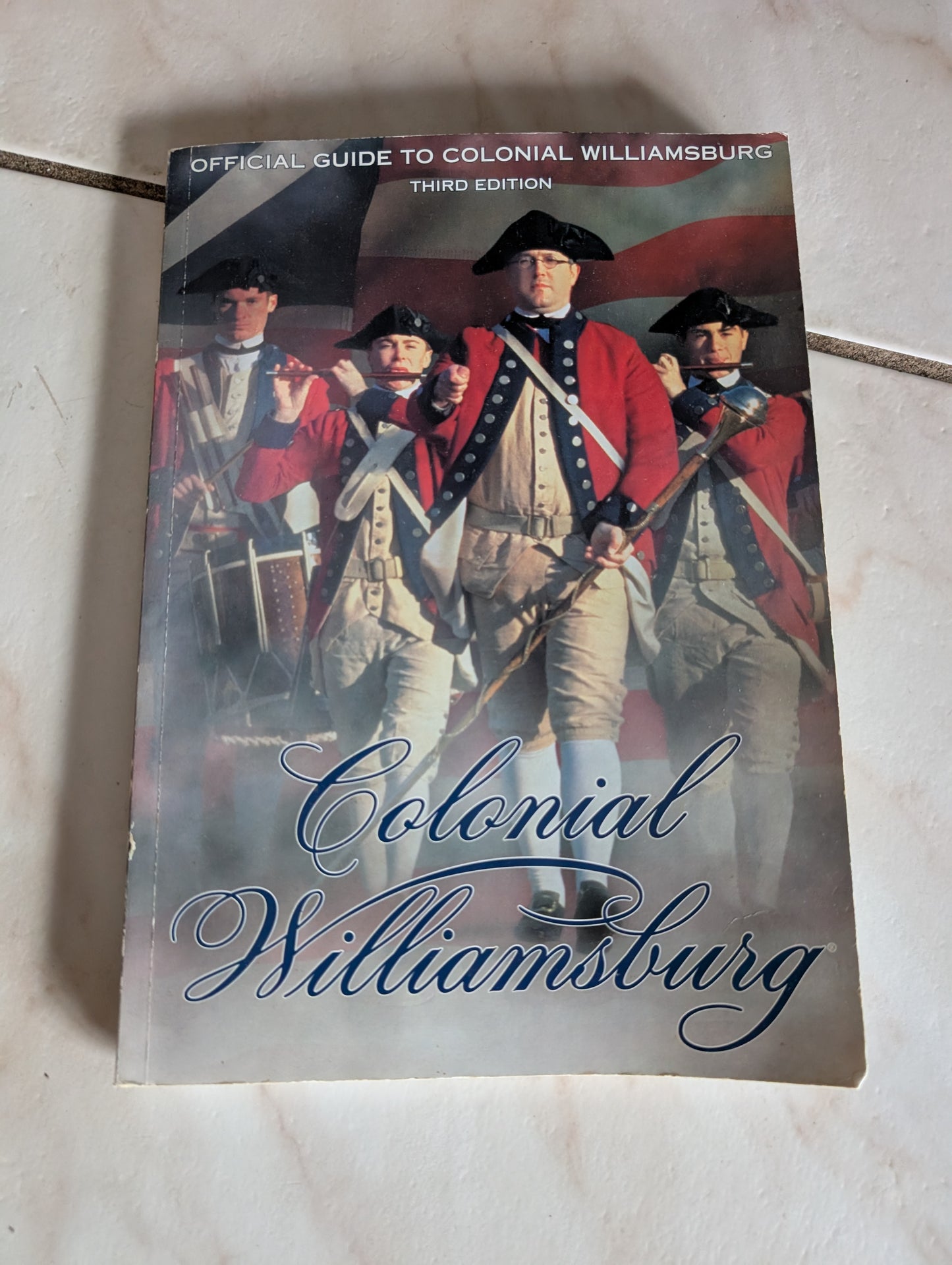 Official guide to Colonial Williamsburg - Book by Michael Olmert