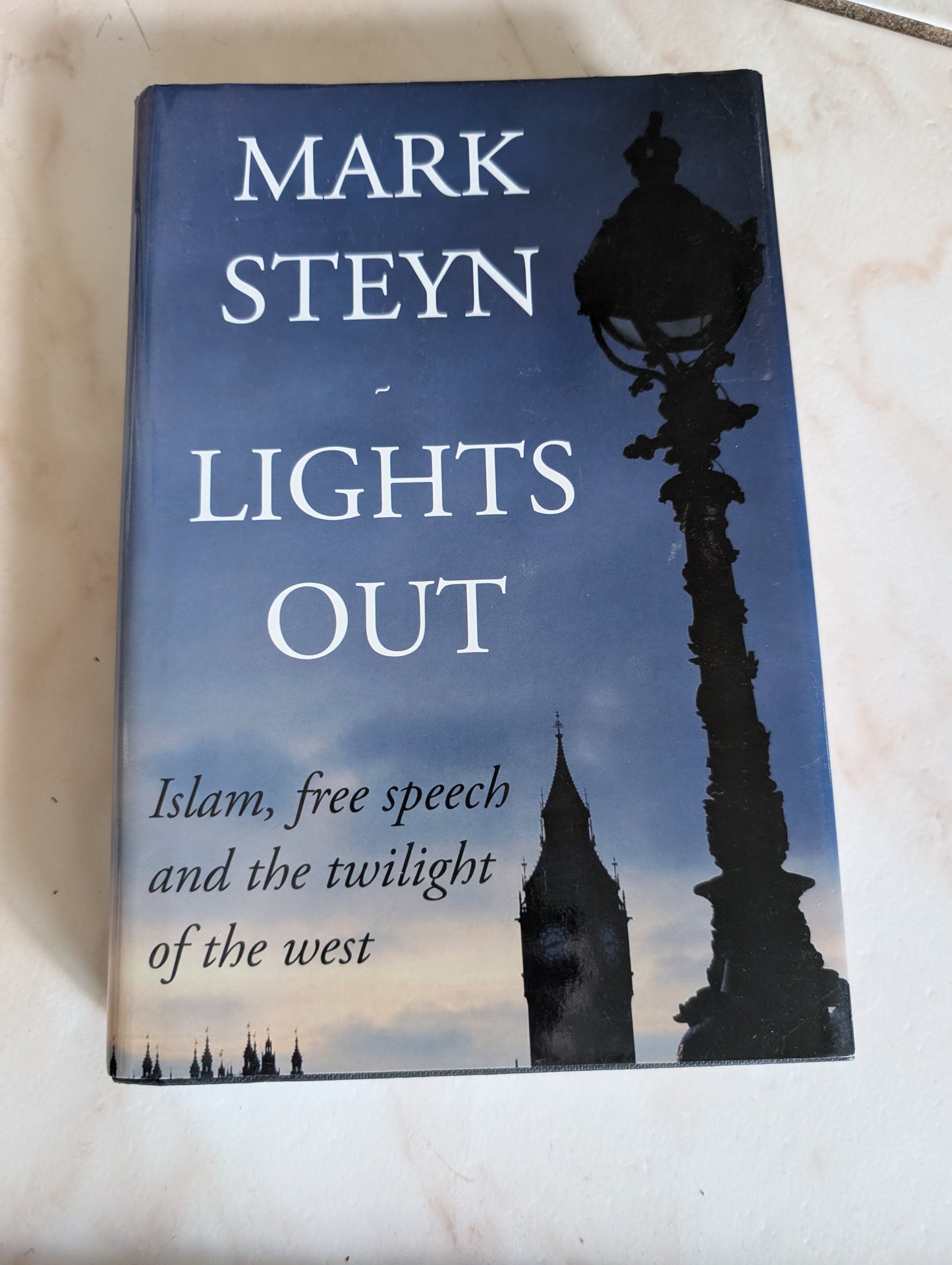 Lights Out: Islam, Free Speech and the Twilight of the West - Book by Mark Steyn