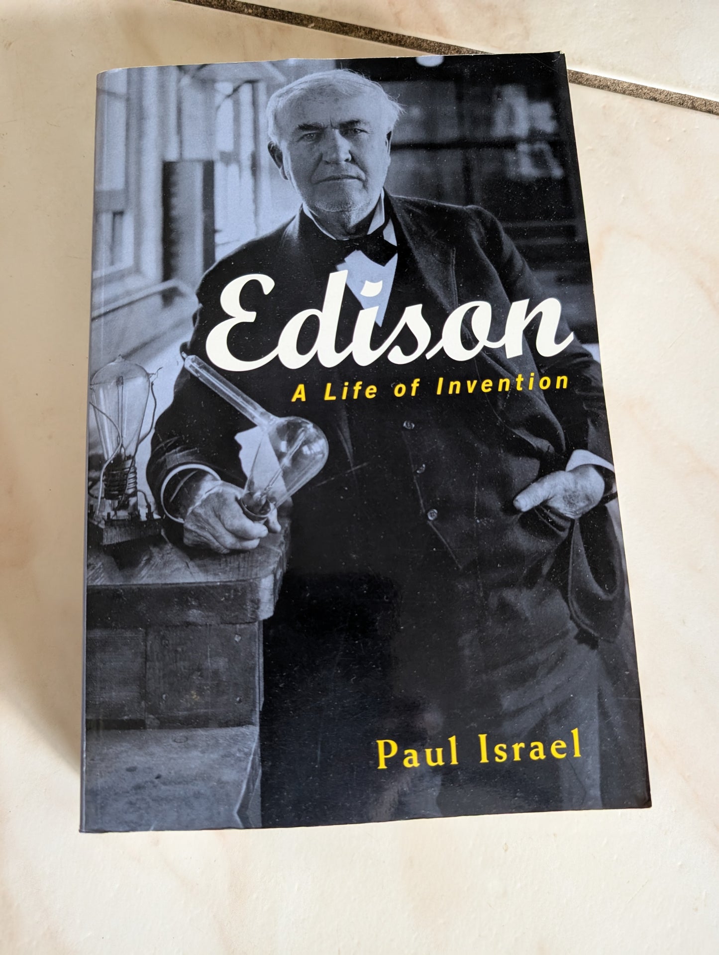 Edison: A Life of Invention - Book by Paul Israel