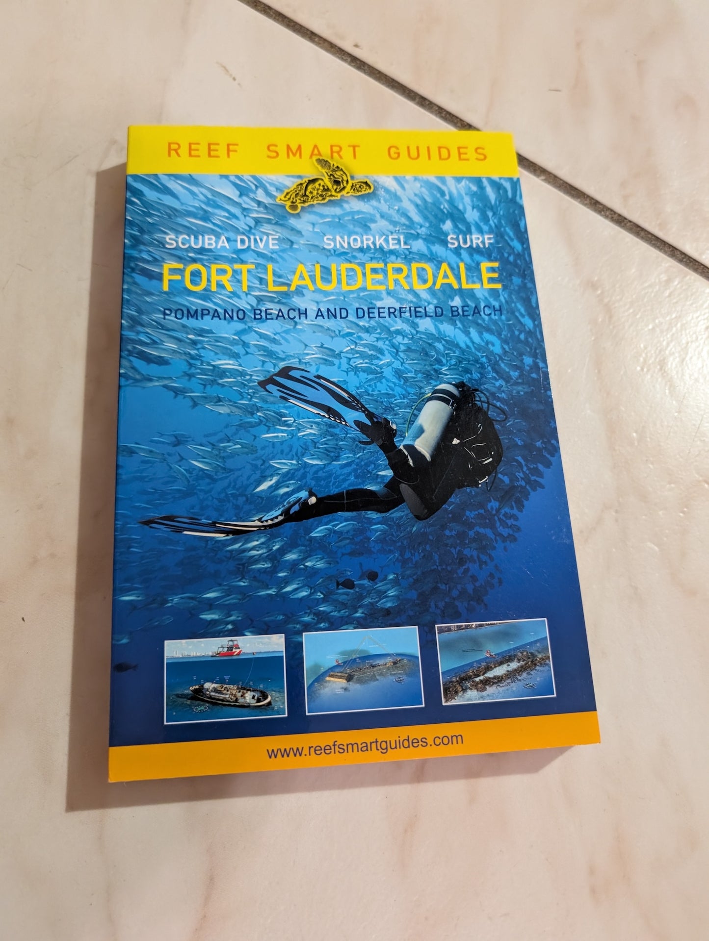 Reef Smart Guides Florida: Fort Lauderdale, Pompano Beach and Deerfield Beach