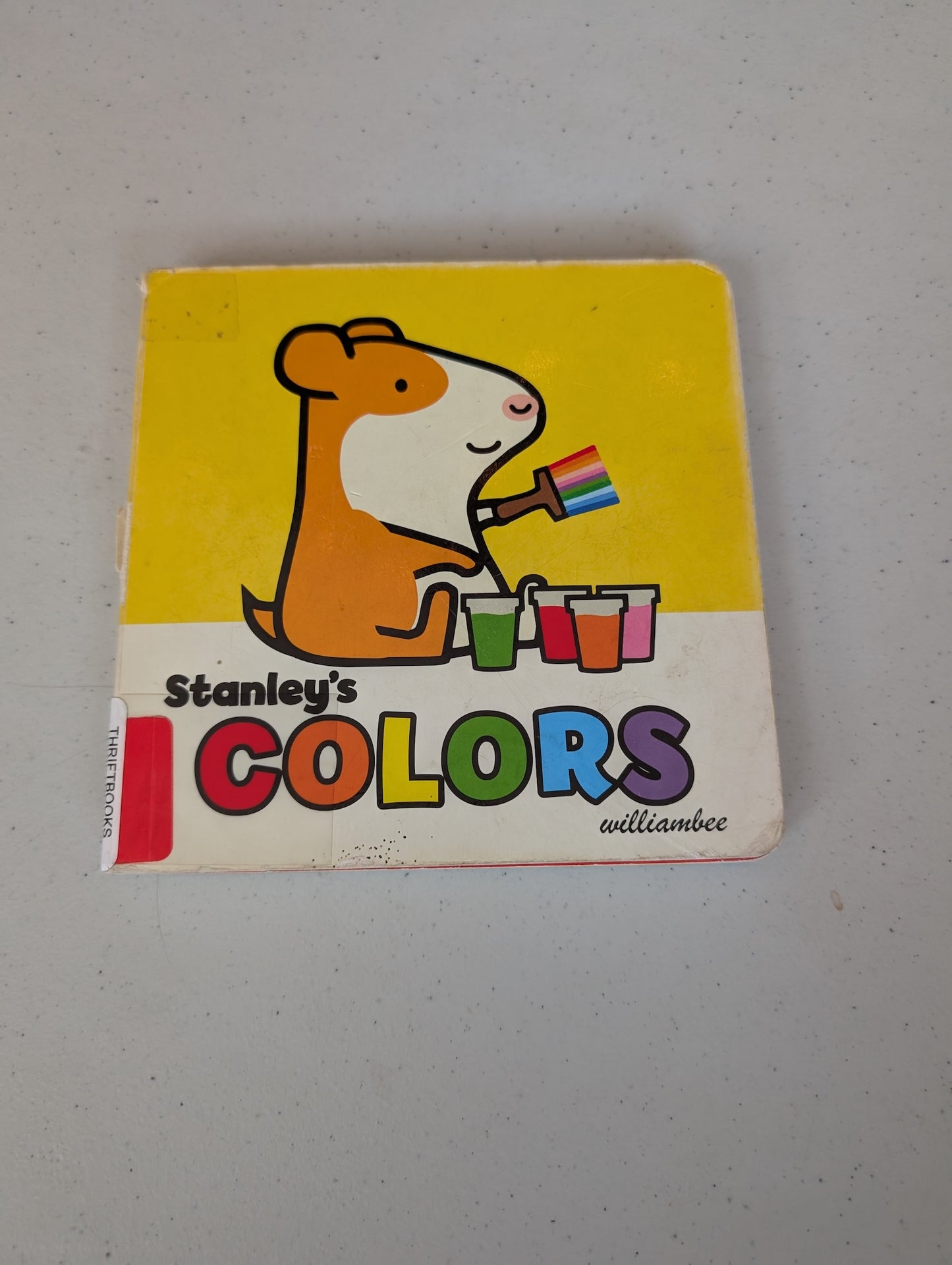 Stanley's Colors (Stanley Board Books) by William Bee