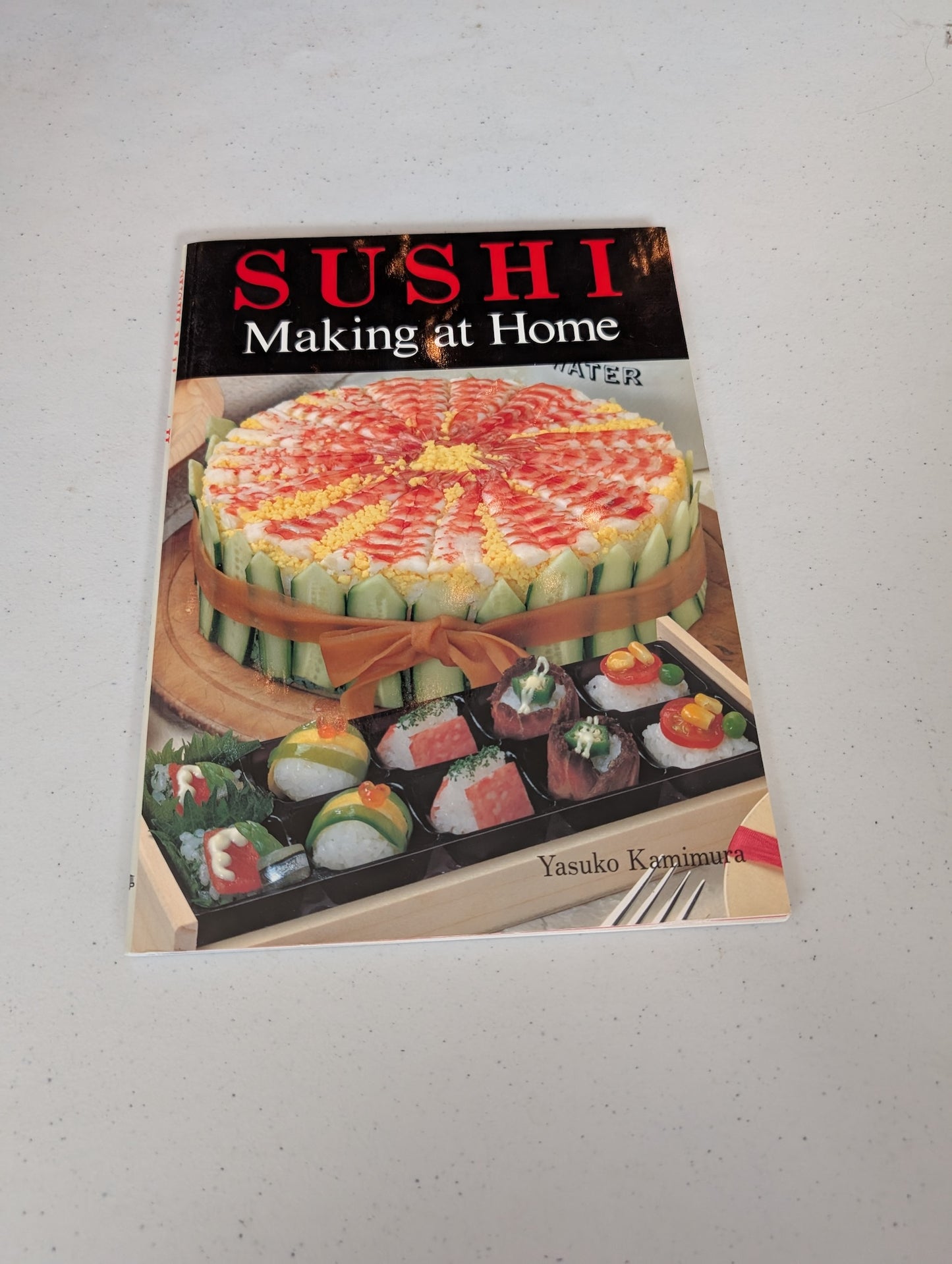 Sushi Making at Home Book by Yasuko Kamimura
