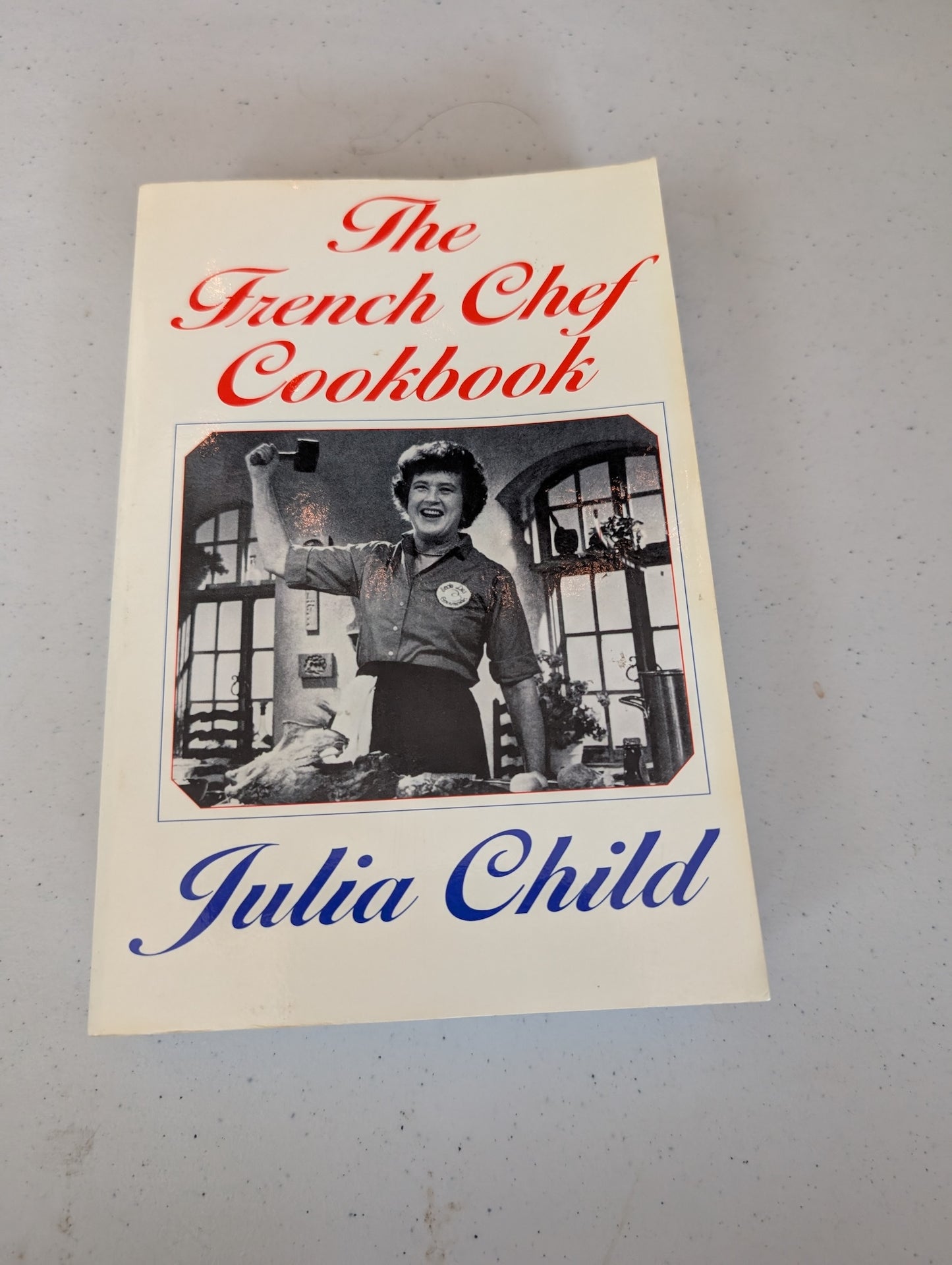 The French Chef Cookbook by Julia Child