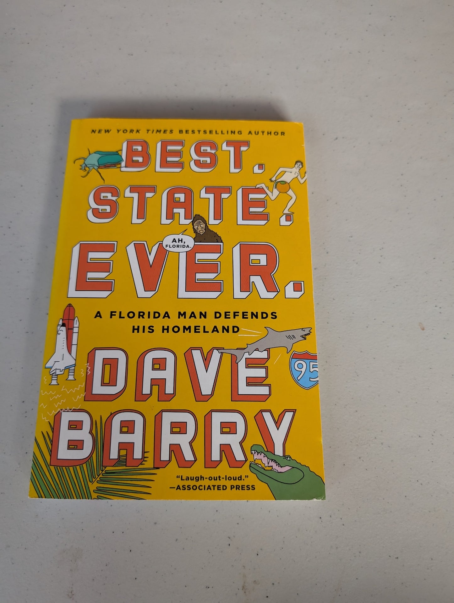 Best. State. Ever: A Florida Man Defends His Homeland Book by Dave Barry
