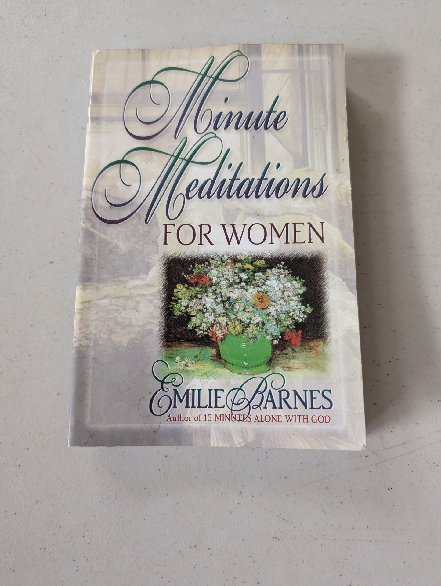 Minute Meditations for Women by Emilie Barnes (Religious, Devotional, 1995)