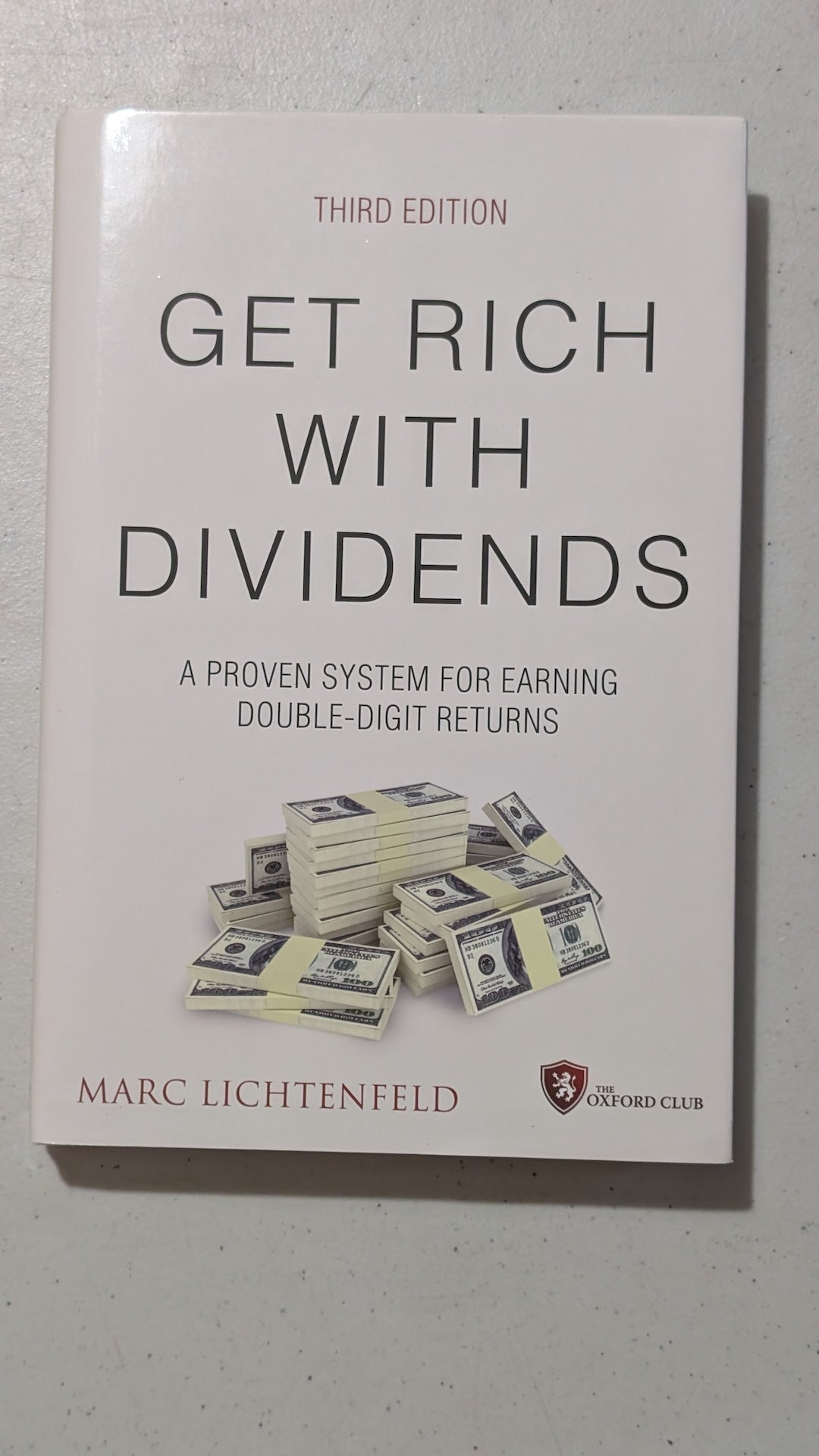 Get Rich with Dividends: A Proven System for Earning Double-Digit Returns (Third Edition) by Marc Lichtenfeld (Finance, Investing, 2020)