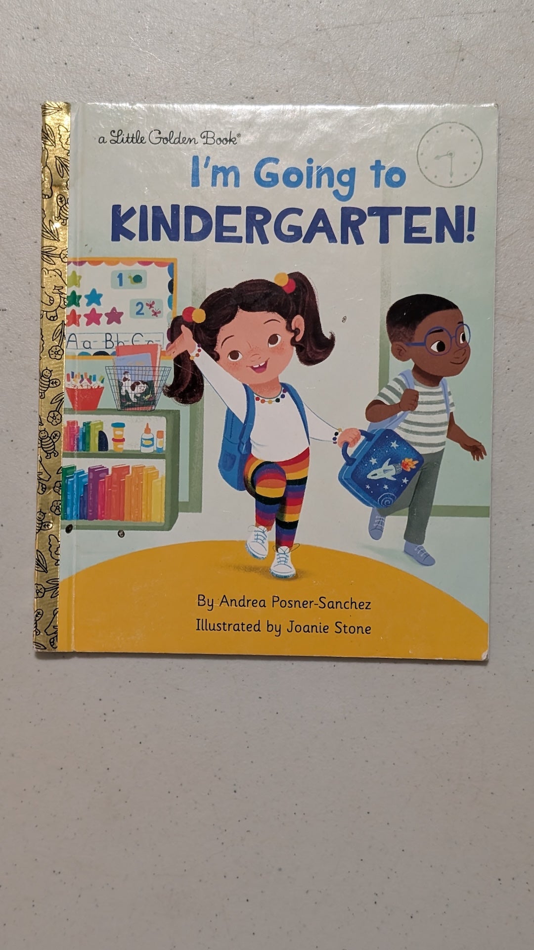 I'm Going to Kindergarten! by Andrea Posner-Sanchez (Children's Picture Book, 2019)