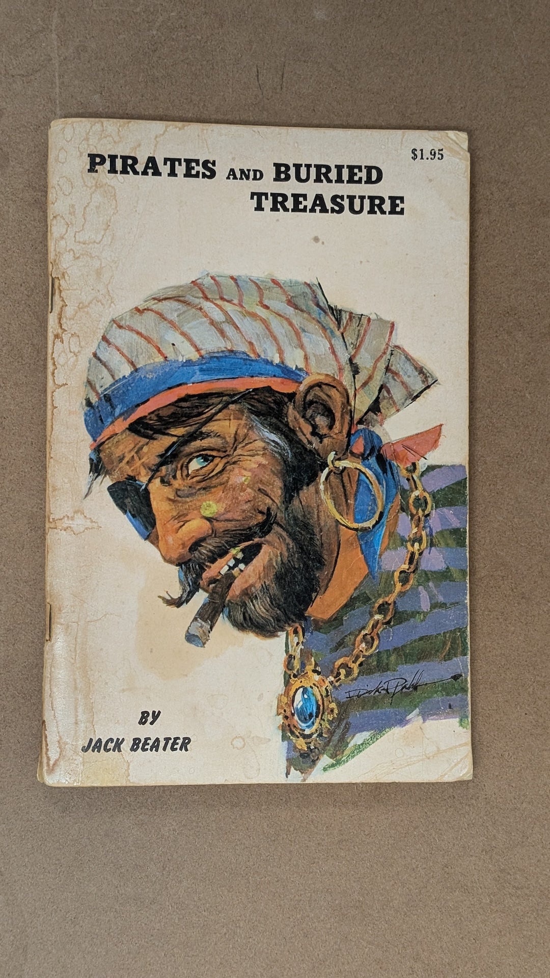 Pirates and Buried Treasure by Jack Beater (History, Adventure, 1960)