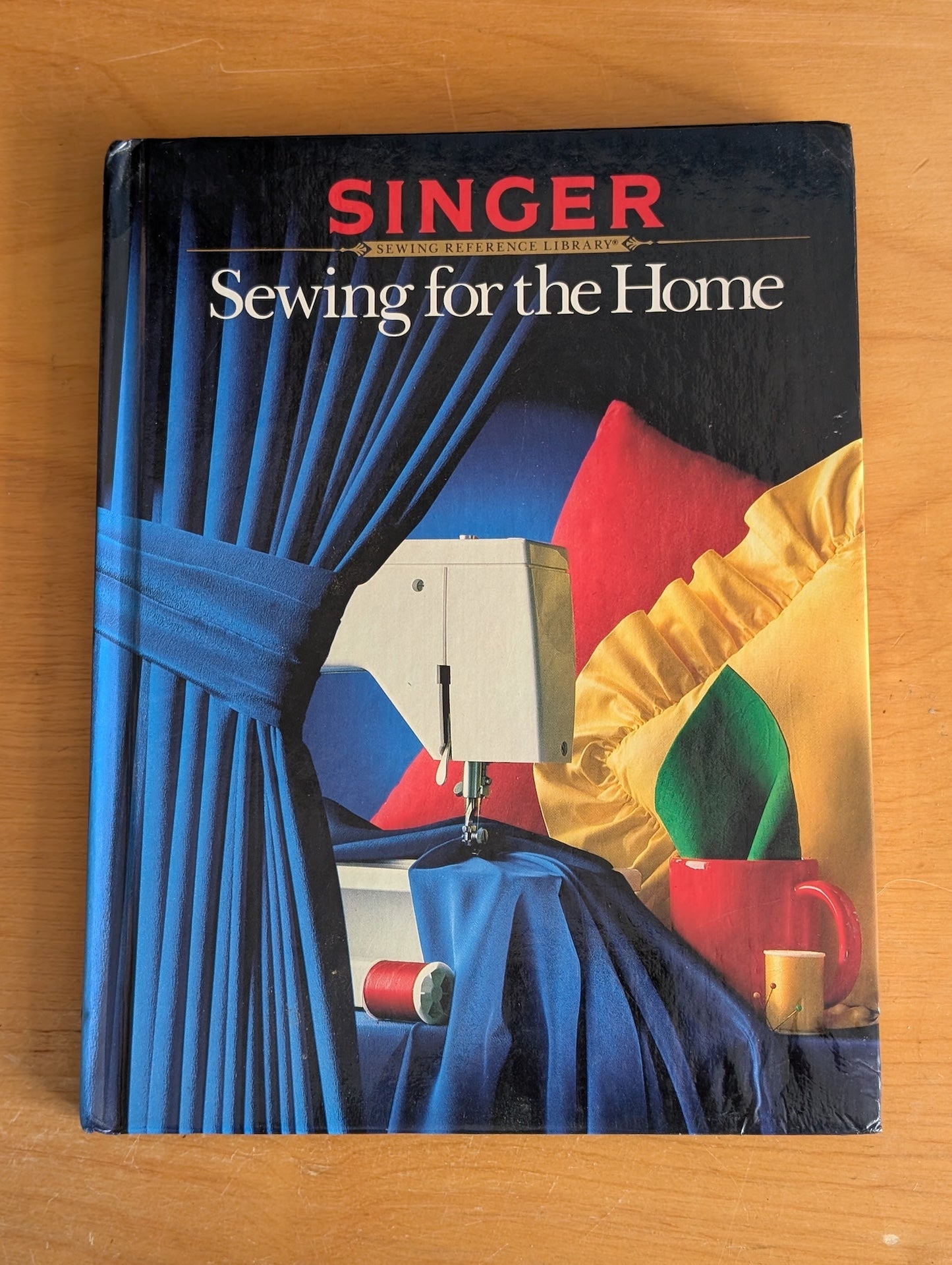 Singer: Sewing for the Home by Singer Sewing Company (Sewing, Home Decor, 1984)