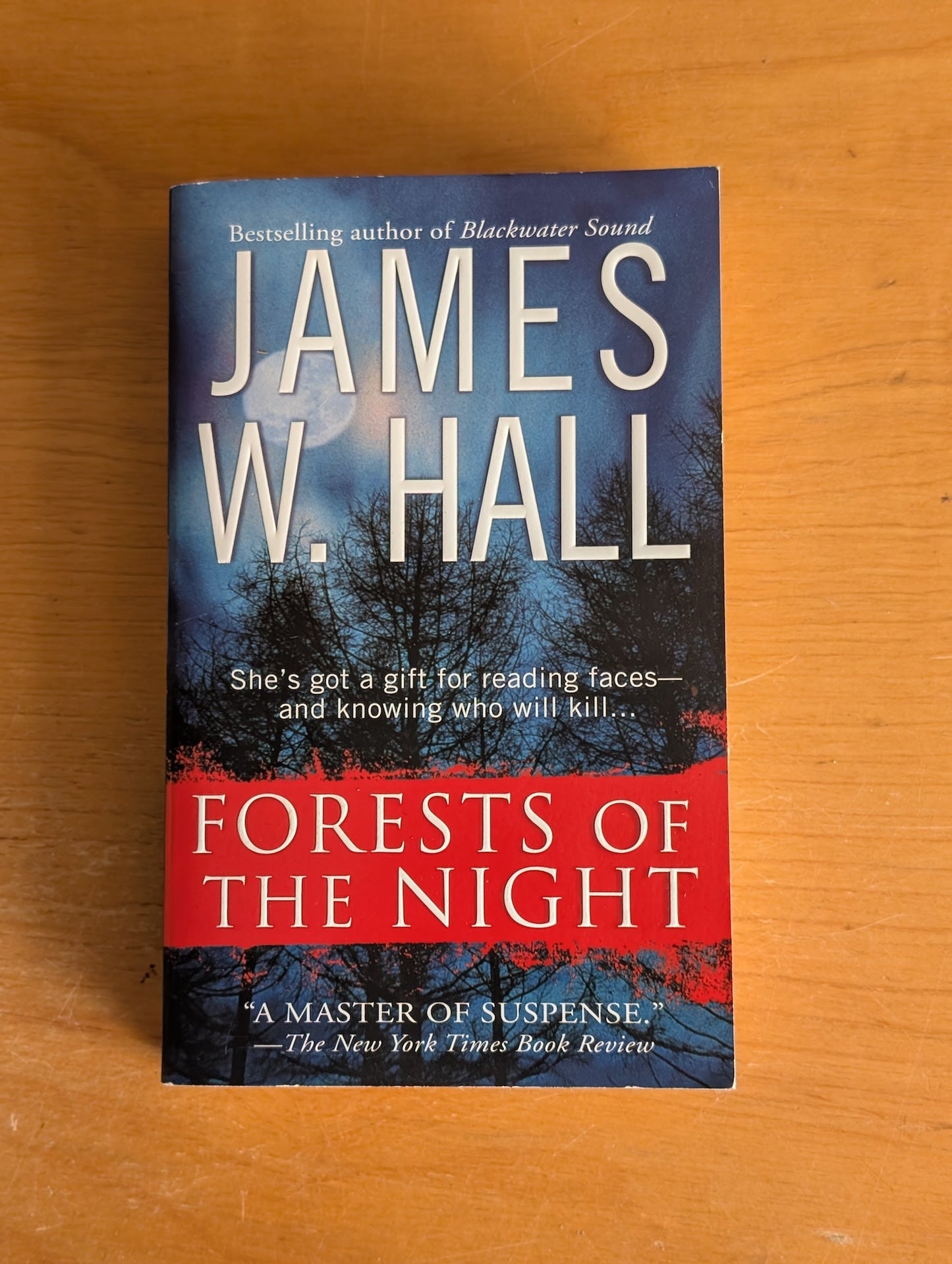 Forests of the Night by James W. Hall (Thriller, Suspense, 2005)