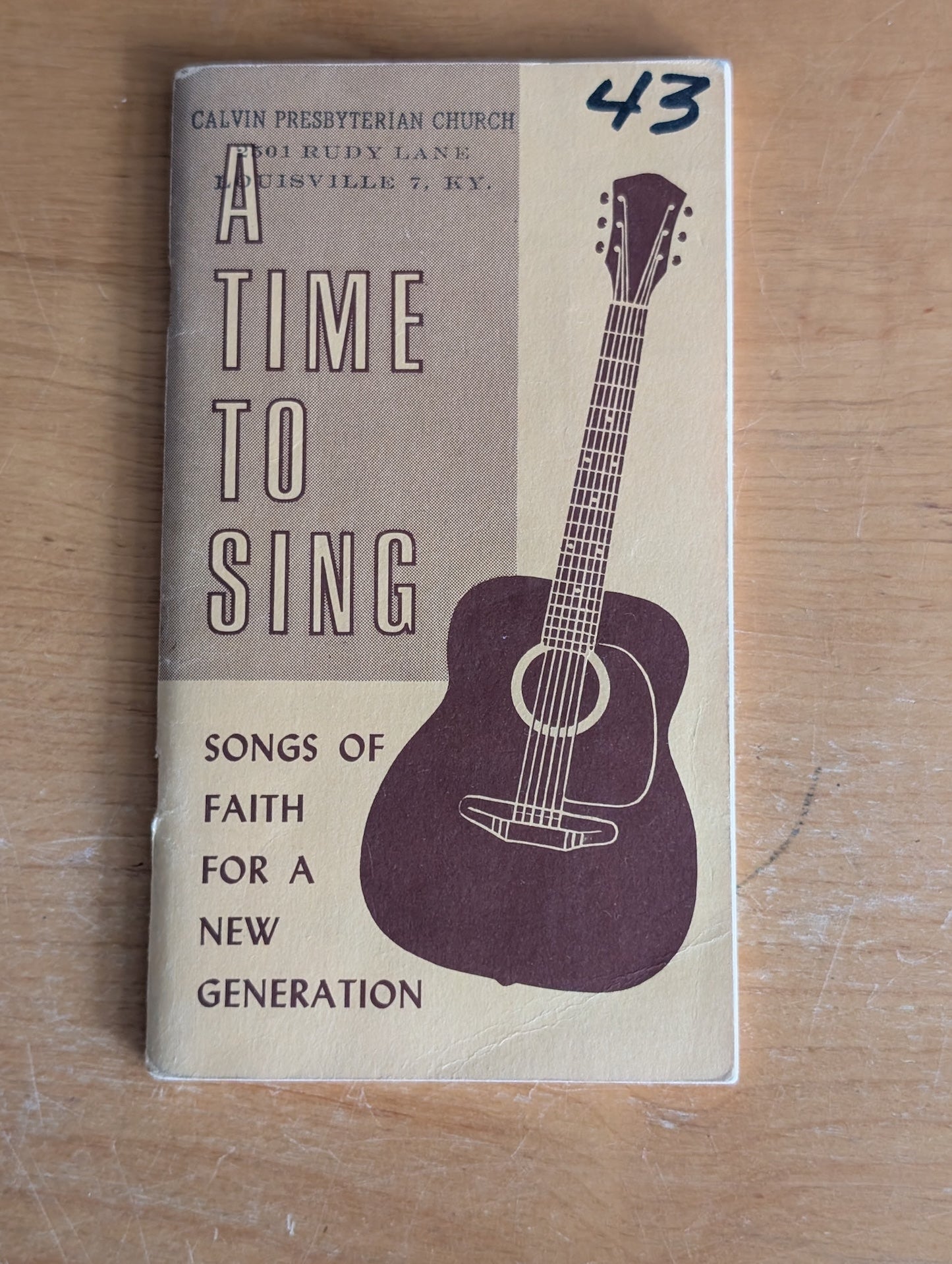 A Time to Sing: Songs of Faith for a New Generation by Calvin Presbyterian Church (Songbook, Religious, (c. 1960s-70s))