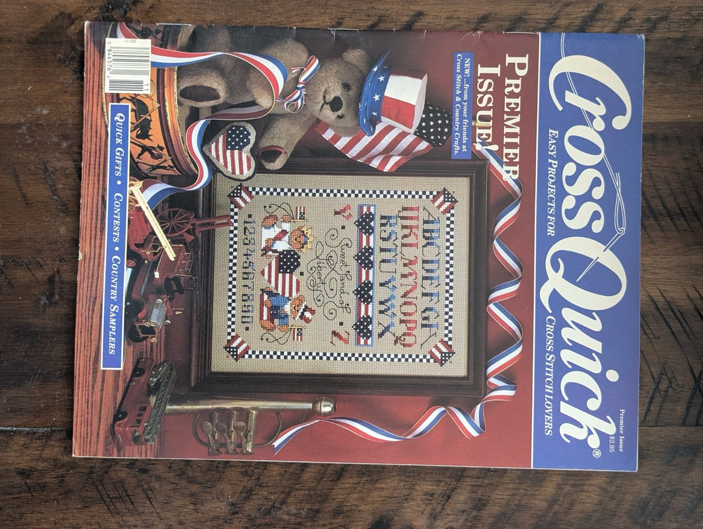 Cross Quick (Premier Issue) by Harold G. Counts (Crafts, Magazine, c. 1990s, Cross Quick magazine, premier issue, cross-stitch, patriotic sampler, vintage magazine)