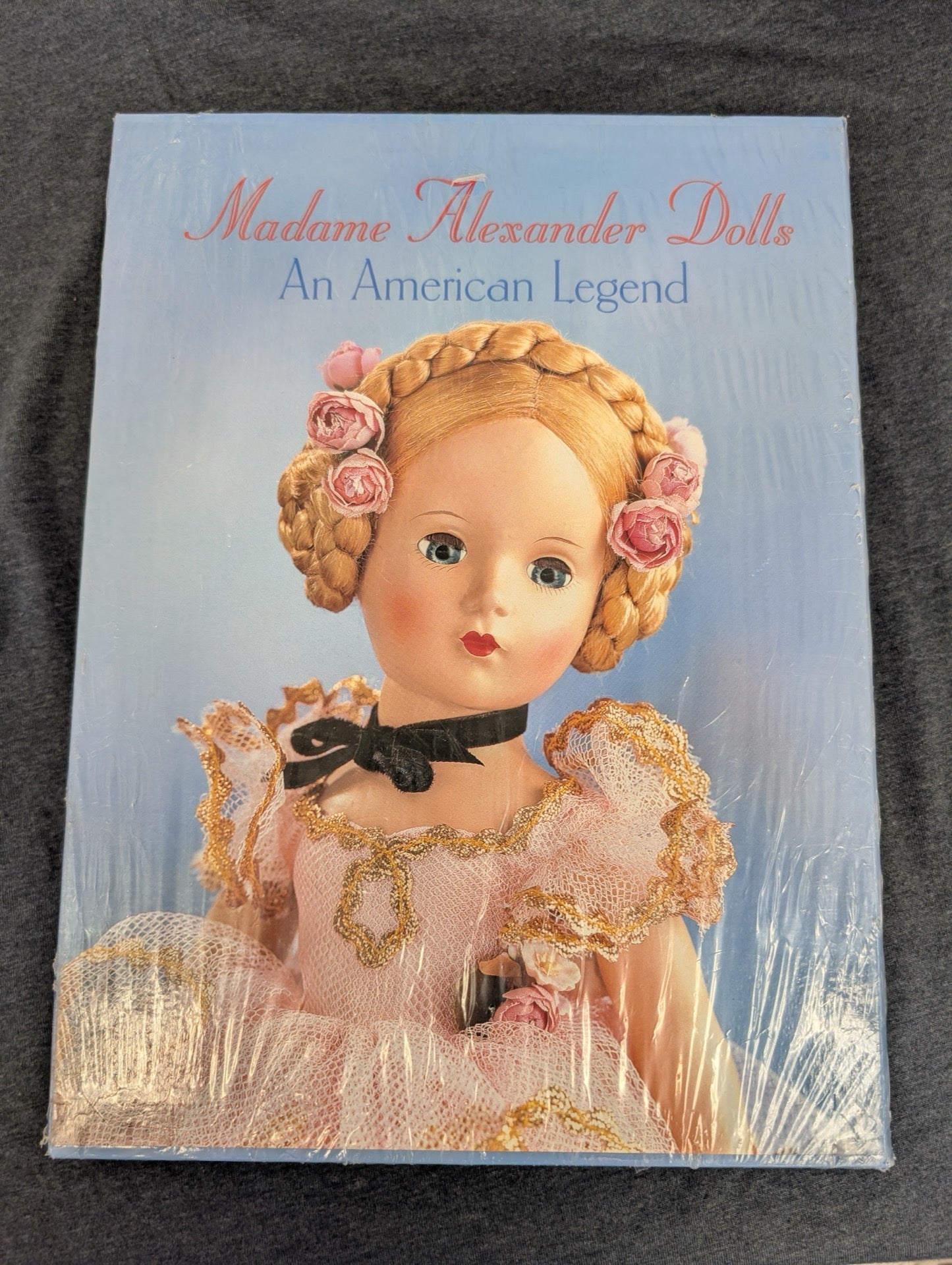 Madame Alexander Dolls An American Legend Sealed Hardcover Coffee Table Book
