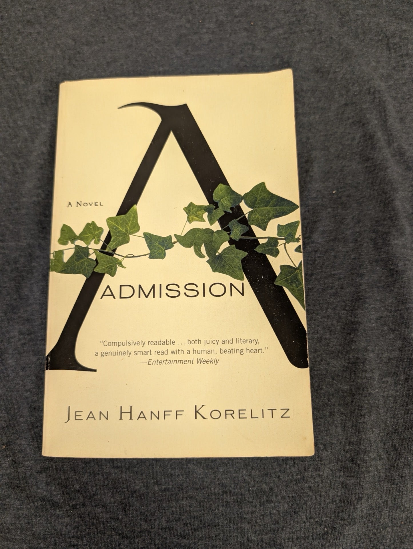 Admission by Jean Hanff Korelitz - Paperback Novel - Movie Tie-In Material