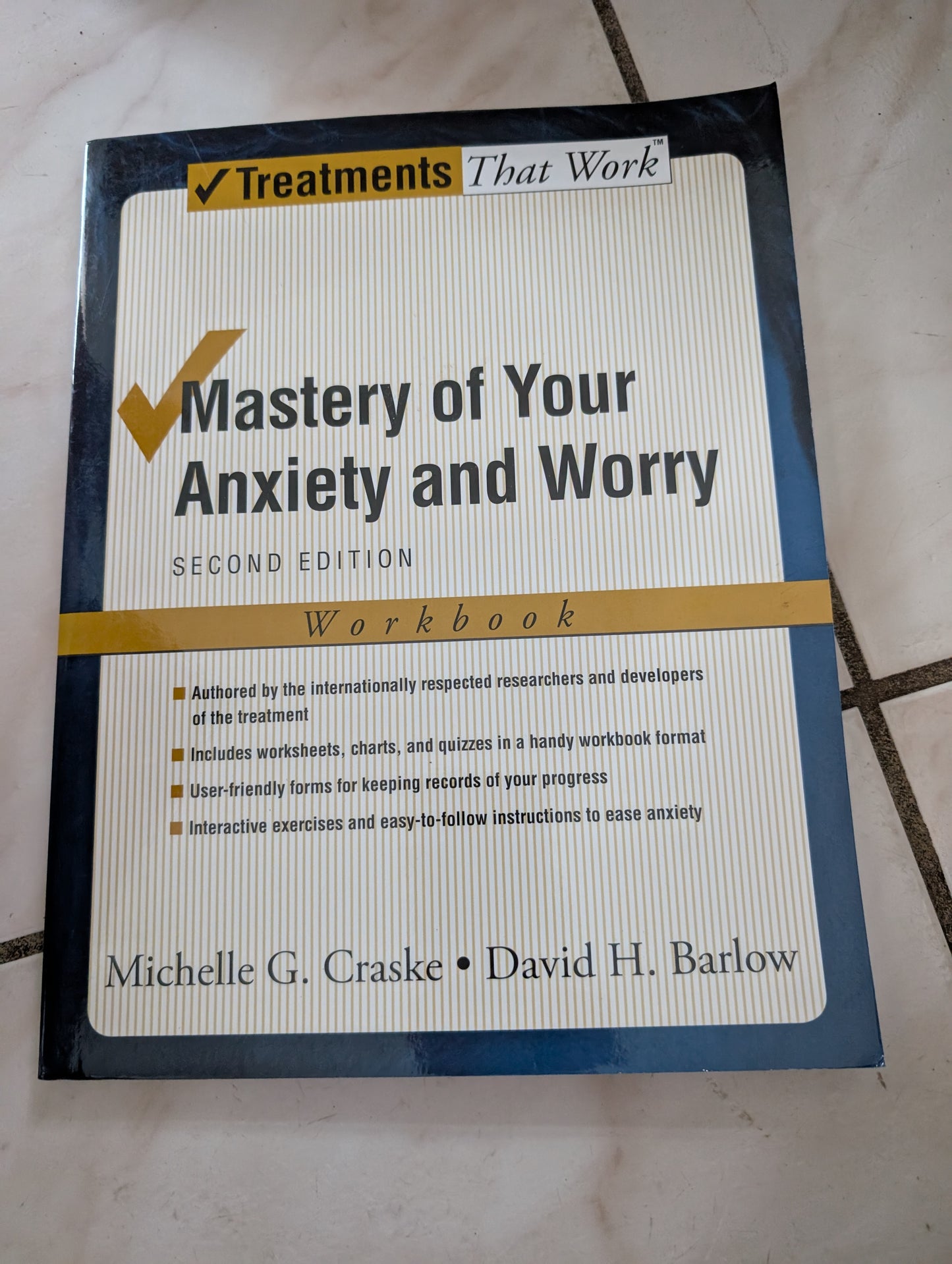 Mastery of Your Anxiety and Worry - Book by David H. Barlow and Michelle Craske
