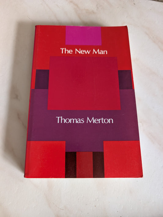 The New Man - Book by Thomas Merton