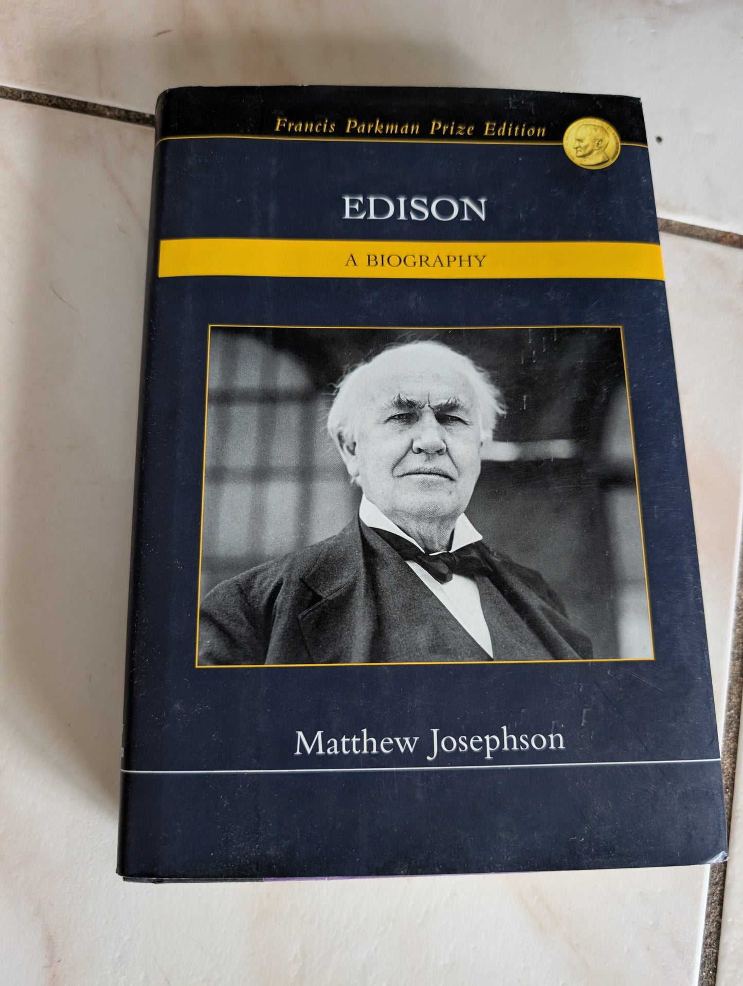 Edison a Biography - Book by Matthew Josephson