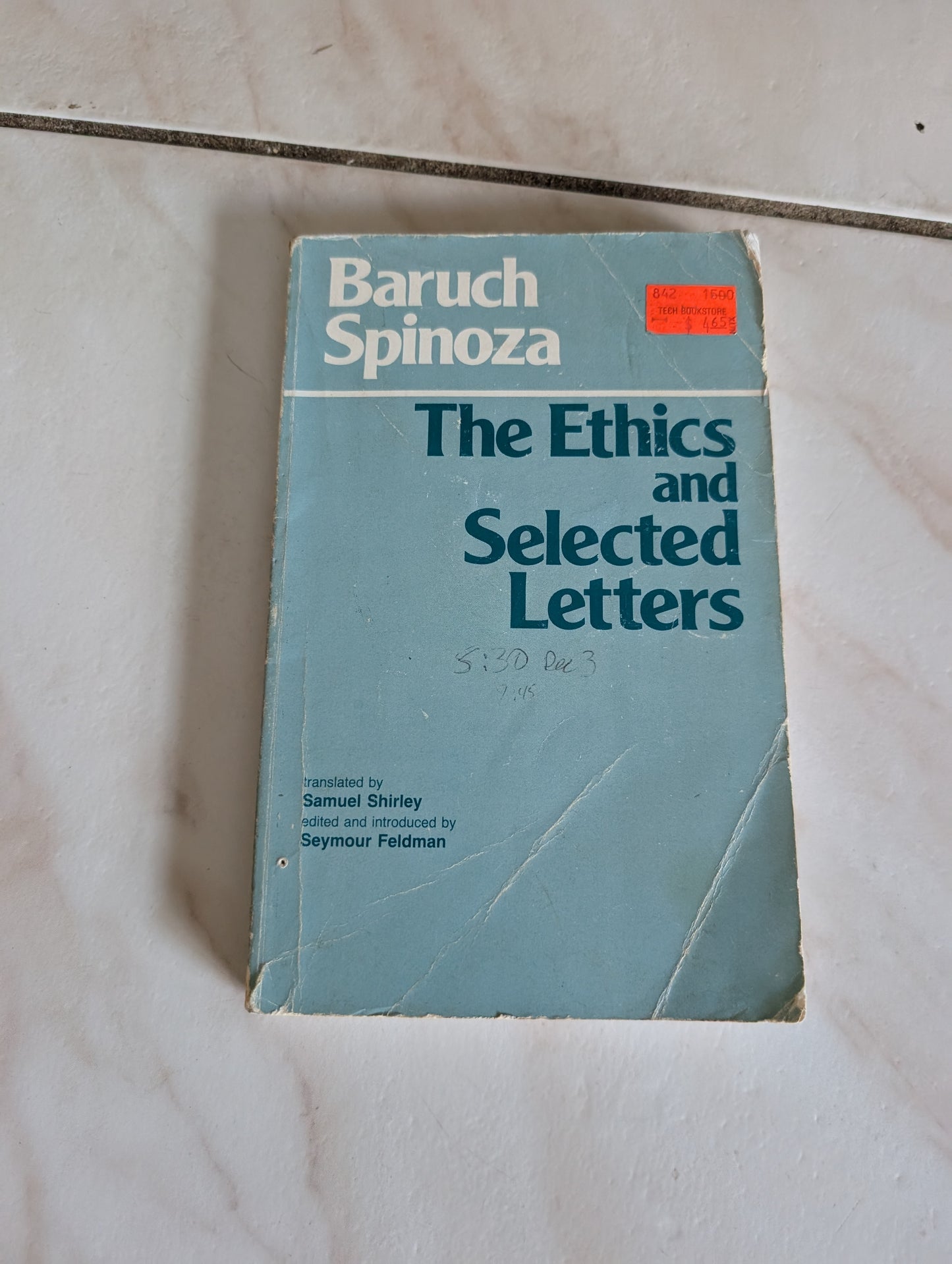 The Ethics and Selected Letters - Book by Baruch Spinoza