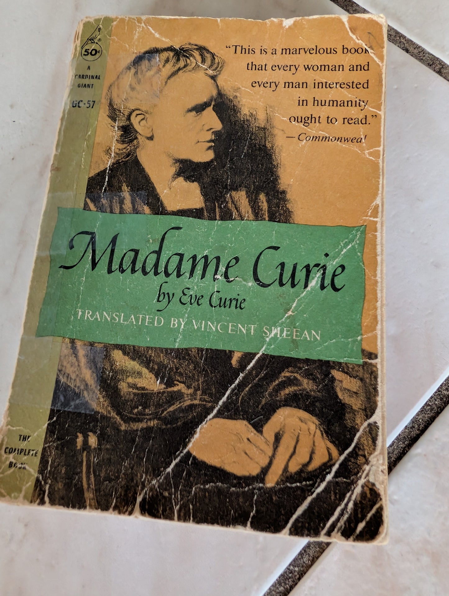 Madame Curie - A Biography by Eve Curie - Book translation by Vincent Sheean