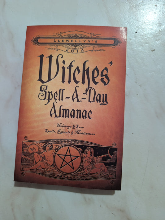 Witches' Spell-a-Day Almanac - Book by Elizabeth Barrette, Ellen Dugan, and Kristin Madden