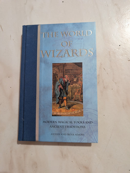 Magical Tools and Ancient Traditions - Book by Anton Adams