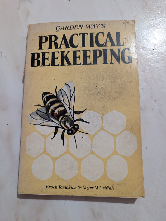 Practical Beekeeping book by Enoch H. Tompkins
