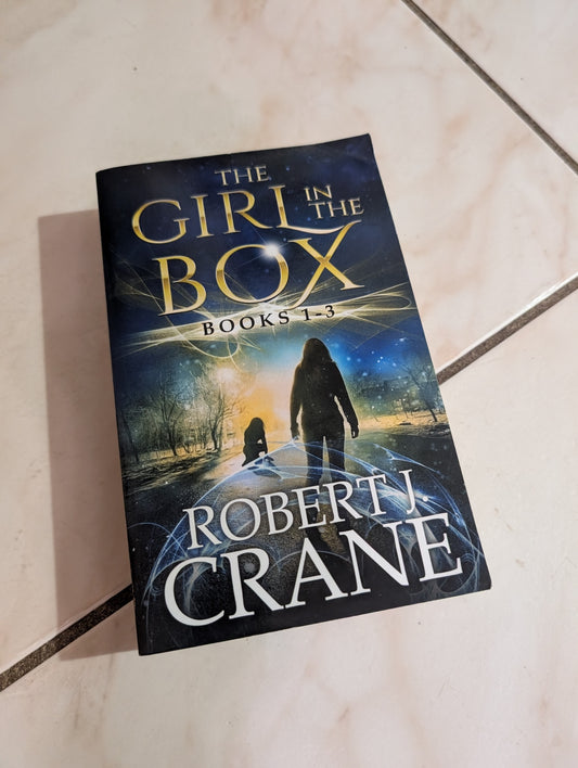 The Girl in the Box Series, Books 1-3: Alone, Untouched and Soulless by Robert J. Crane