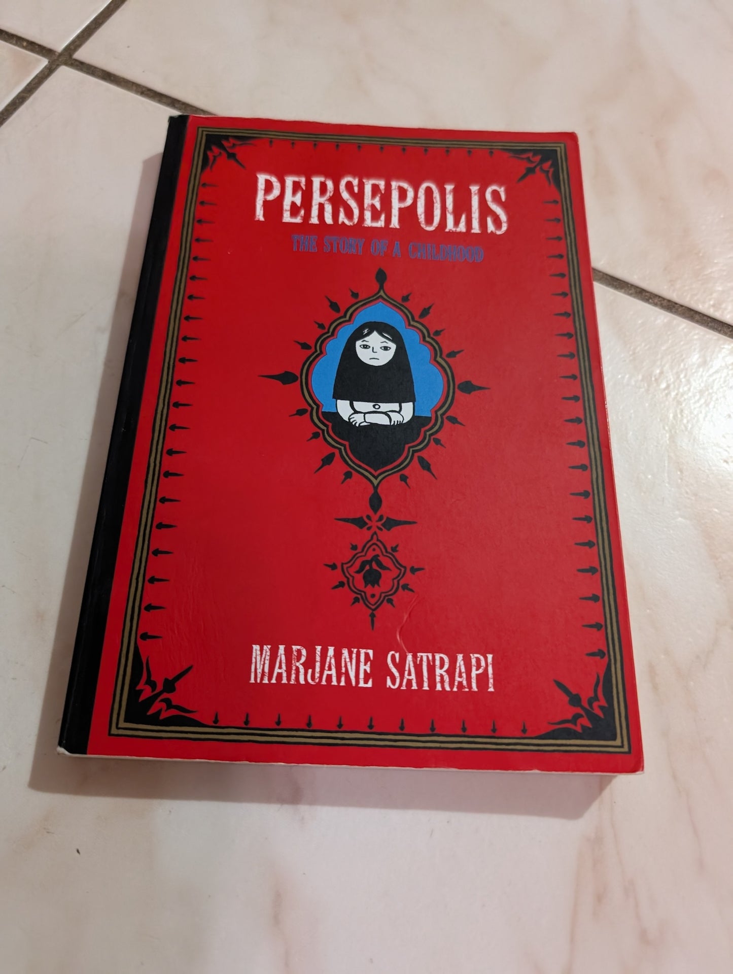 Persepolis : The Story of a Childhood by Marjane Satrapi