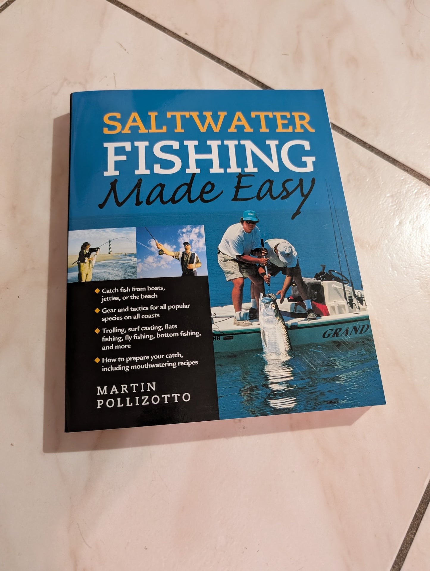 Saltwater Fishing Made Easy Book by Martin Pollizotto