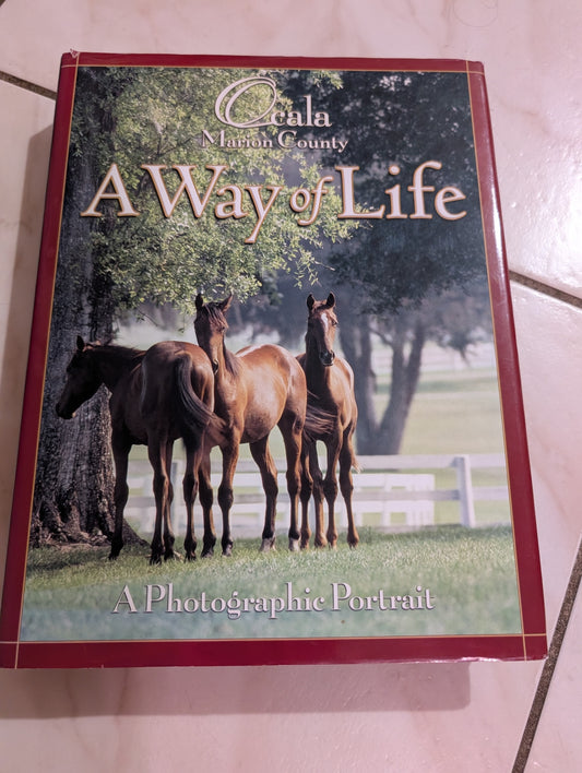 2004 A WAY OF LIFE OCALA, MARION COUNTY, FL - A PHOTOGRAPHIC PORTRAIT