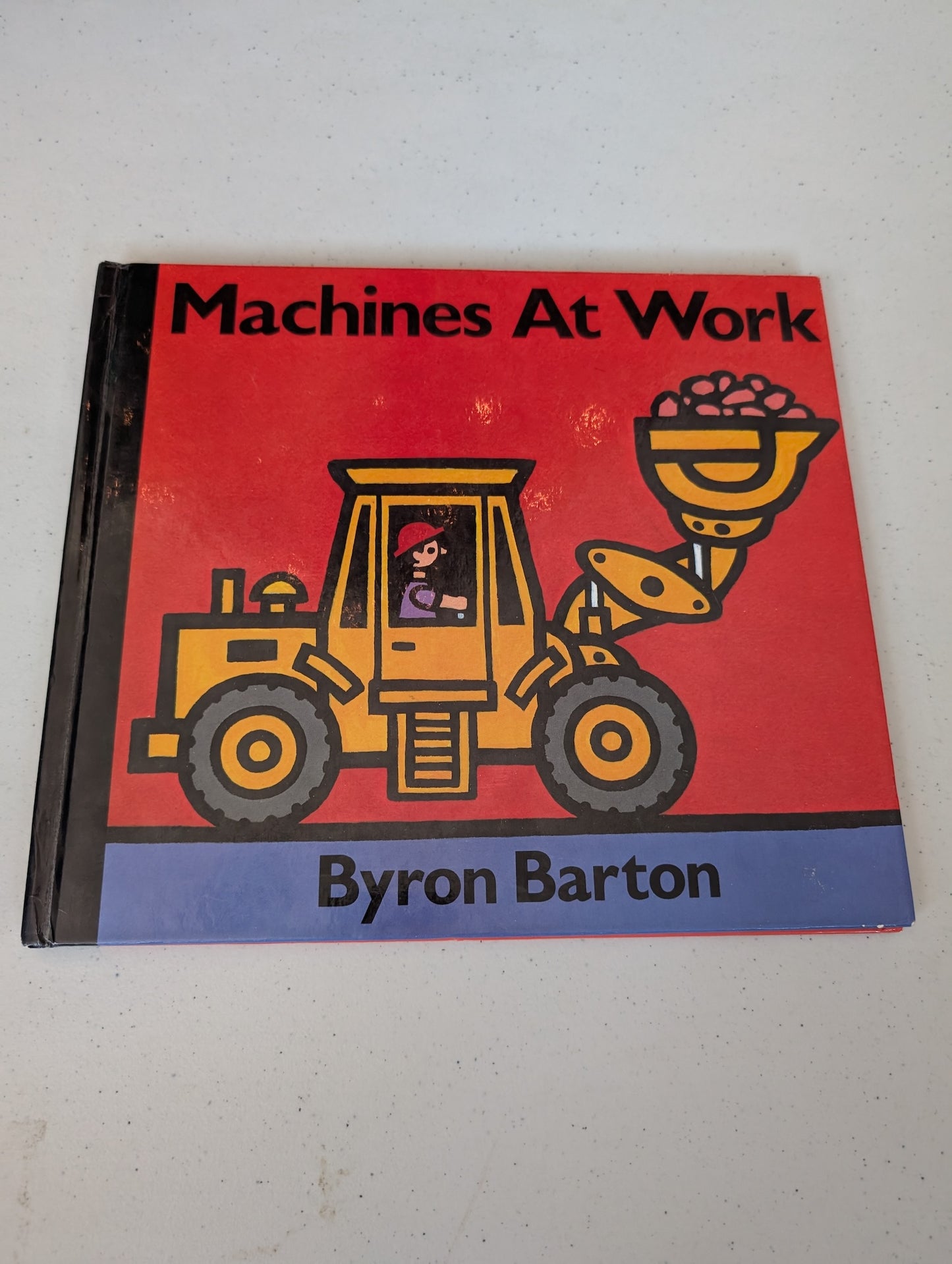Machines at Work Book by Byron Barton