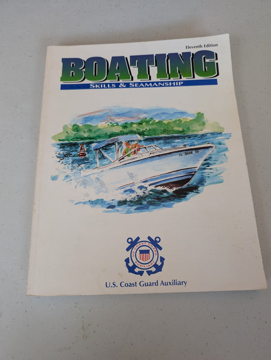 U.S.Coast Guard Auxiliary Boating Skills & Seamanship 1995 Book
