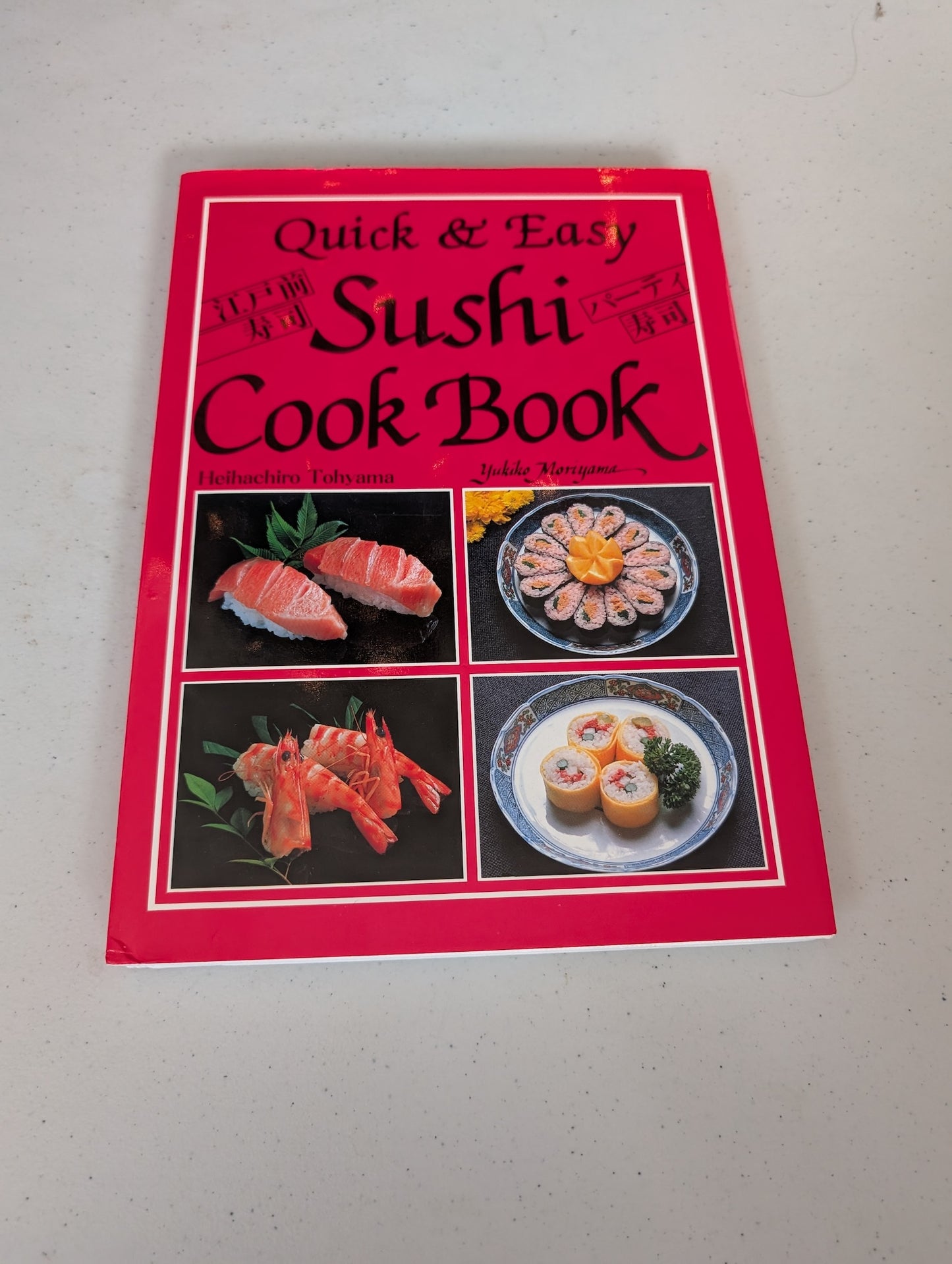 Sushi Cook Book  by Heihachiro Tohyama and Yukiko Moriyama