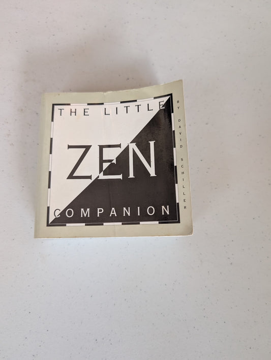 The Little Zen Companion Book by David Schiller