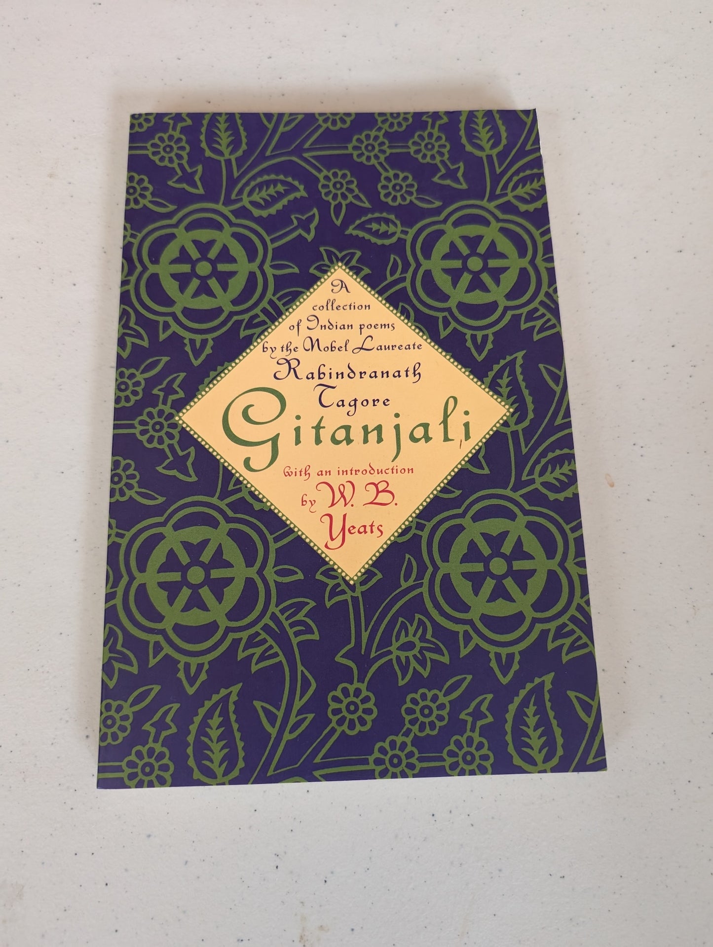 Gitanjali: a collection of Indian poems by the Nobel Laureate Rabindranath Tagore