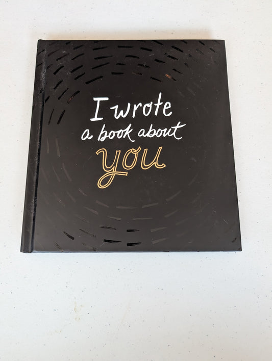 I Wrote a Book about You (Gold, Revised Edition) Book by M.H. Clark