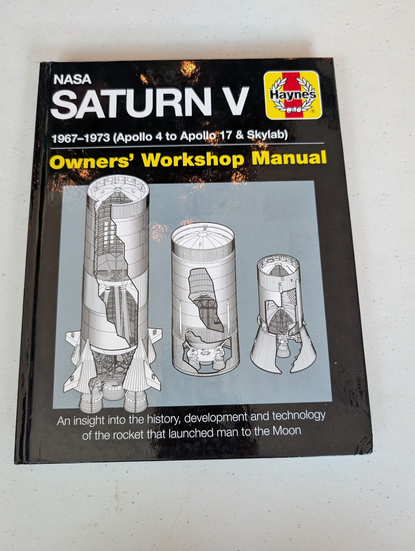 NASA Saturn V 1967-1973 (Apollo 4 to Apollo 17 & Skylab) Book by David Woods