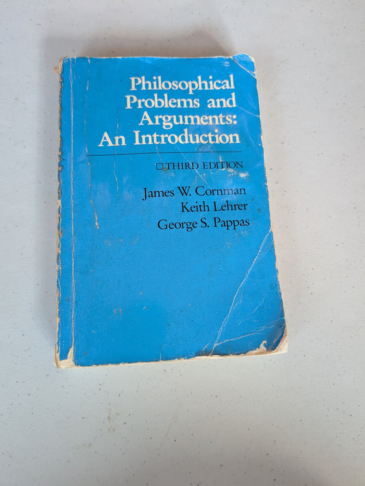 Philosophical Problems and Arguments: An Introduction book by James W. & Keith Lehrer Cornman