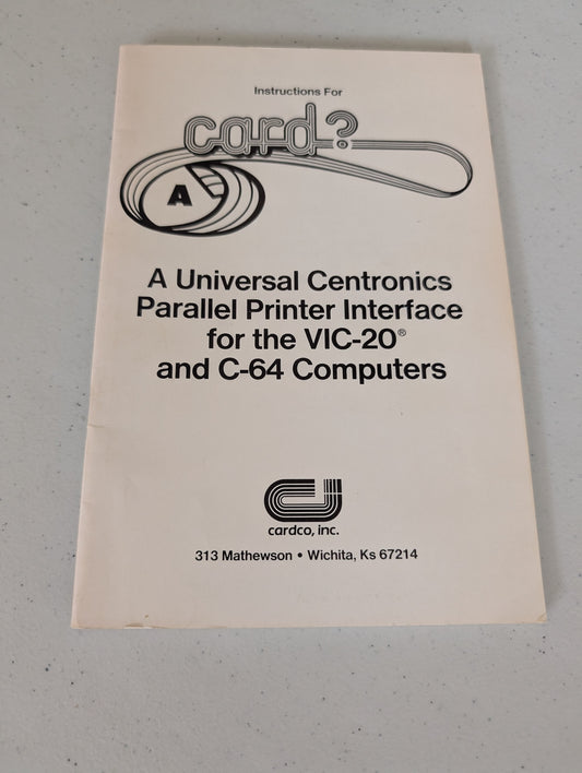 Instruction Manual for Acard Parallel Printer Interface for VIC-20 & C-64
