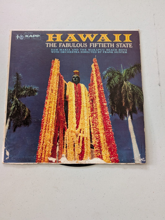 SAM MAKIA & MAKAPUU BEACH BOYS: hawaii, the fabulous fiftieth state KAPP 12" LP(Vintage Vinyl Record LP Album Hawaiian)