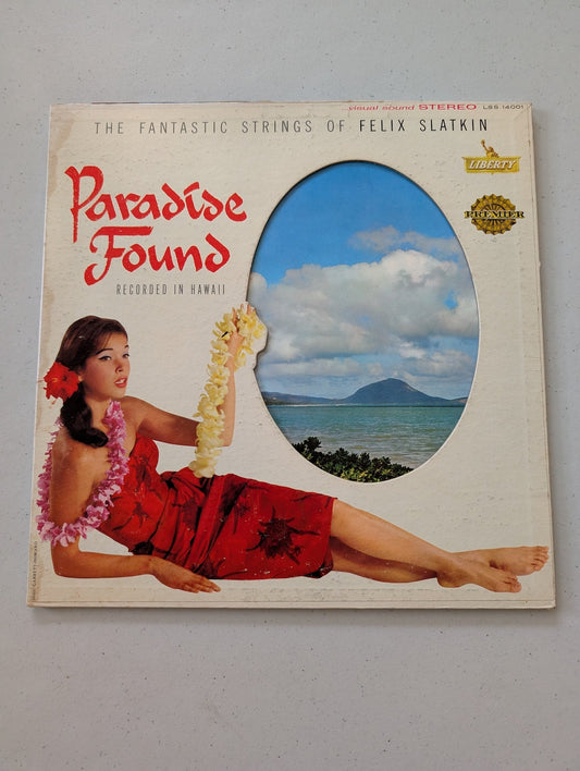 Paradise Found Felex Slatkin Liberty Records LSS14001 1960(Vintage Vinyl Record LP Album Hawaiian)