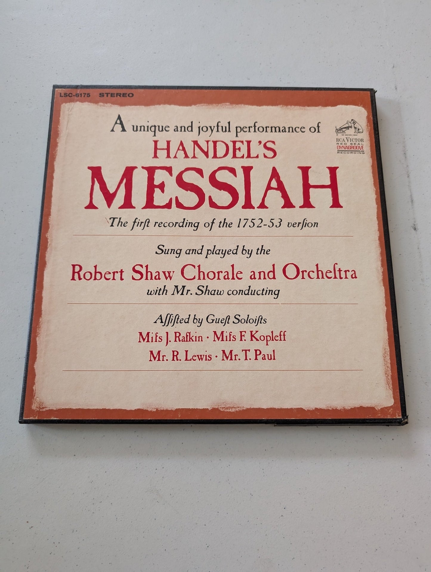 Robert Shaw Chorale and Orchestra: Highlights from Handel's Messiah, The First Recording of the 1752-53 Version (Vinyl Record LP Album)