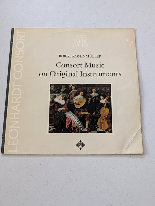 BIBER ROSENMULLER CONSORT MUSIC ON ORIGINAL INSTRUMENTS THE LEONHARDT CONSORT(Vintage Vinyl Record LP Album)