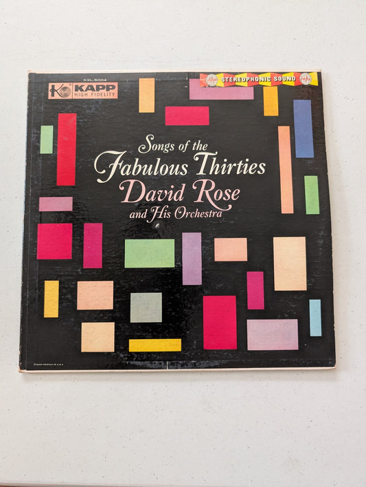 DAVID ROSE AND HIS ORCHESTRA - SONGS OF THE FABULOUS THIRTIES (Vintage Vinyl Record LP Album)