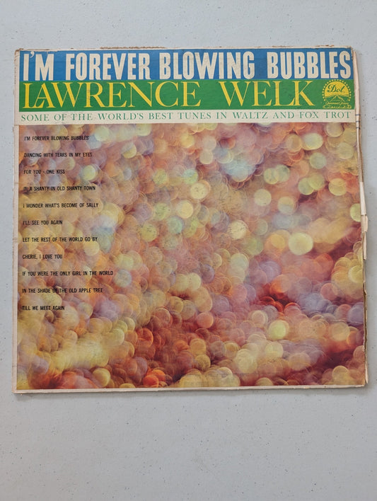 Lawrence Welk: I'm Forever Blowing Bubbles 12" 33RPM Dot DLP 3248 (Vintage Vinyl Record LP Album)