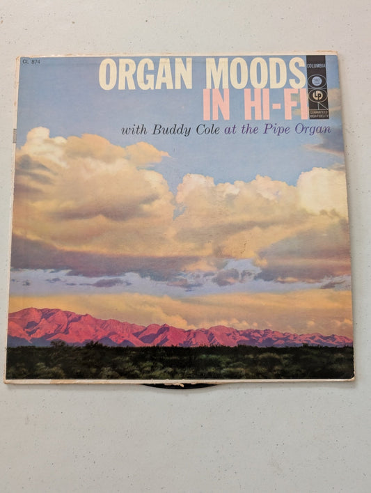 Organ Moods In Hi-Fi with Buddy Cole at the Pipe Organ - Columbia Records VINYL(Vintage Vinyl Record LP Album)
