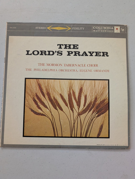 The Mormon Tabernacle Choir "The Lord's Prayer" Columbia MS 6068 (Vintage Vinyl Record LP Album)