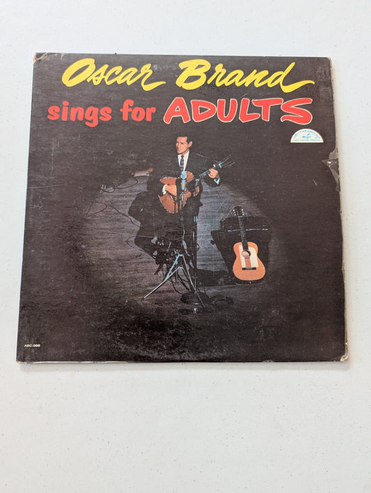 Oscar Brand ‎– Sings For Adults (ABC-Paramount ‎– ABCS-388)(Vintage Vinyl Record LP Album)